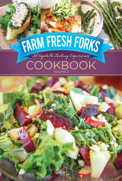 Farm Fresh Forks Cookbook Volume 2
